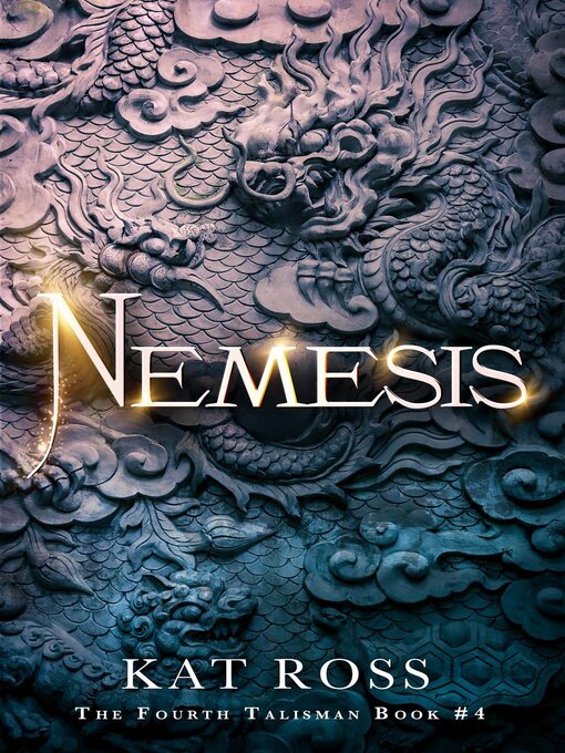 Title details for Nemesis by Kat Ross - Available